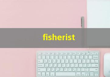 fisherist